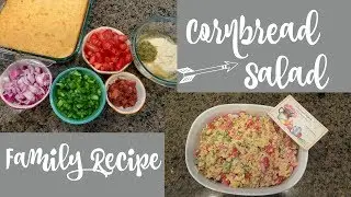 Cornbread Salad | Family Favorite!