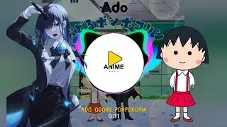 ODORU PONDOKORIN - OP CHIBI MARUKO-CHAN (feat. Ado) #music #lyrics 