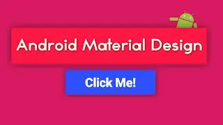 Android Material Design Tutorial - Buttons