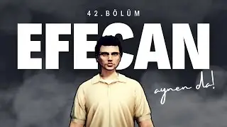 42. BÖLÜM EFECAN - MUCUK! [1.KISIM] | VennyV 2.0