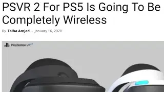 PSVR2 Isn&rsquo;t Going To Be Wireless 😔