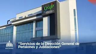 Servicios de la Dirección General de Pensiones y Jubilaciones