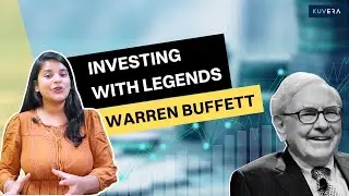 Investing With Legends: Warren Buffett