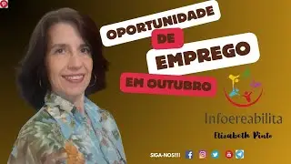 OPORTUNIDADE DE EMPREGO EM OUTUBRO