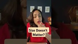 Bigger 🍆 &ne; more pleasure