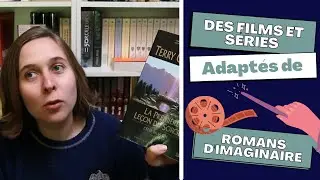 6 séries/ films adaptés de romans de l’Imaginaire 🚀 🔮