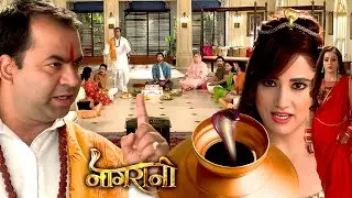 ग्रह शांति के पूजा में इच्छा से हुआ बोहोत बड़ा अपशगुन | Naagrani | Full Episode 145
