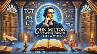 John Milton&rsquo;s Top 500 Most Important Questions &ndash; Part 4
