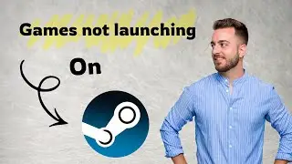 How to Fix Steam Games Not Launching (2026) - Ultimate Troubleshooting Guide