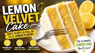 Lemon Velvet Cake- Soft Fluffy and full of REAL LEMON Flavor  #cake #lemonvelvetcake