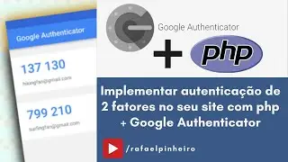 PHP + Google Authenticator: Implementing 2-factor authentication