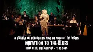 A Cabinet of Curiosities - Invitation to the Blues - Ruba Club, 11/22/2025