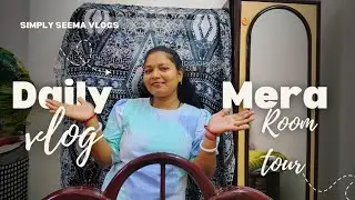 Mera Chhota Sa Room Tour | Budget Room Tour | Indian Home Room Tour |Simply Seema Vlogs