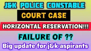  JK Constable Selection List Controversy | CAT Jammu Case | Horizontal Reservation IssueJK update. 