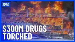 Myanmar Burns US$300M Worth Of Confiscated Illegal Drugs | 10 News First