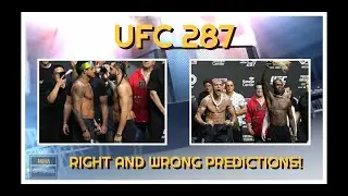 UFC 287 Results and Right or Wrong Predictions