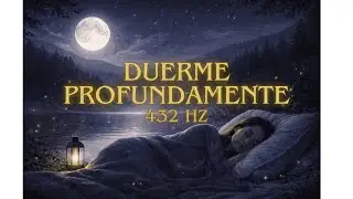 Duerme profundamente con frecuencia 432 Hz