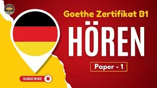 German Goethe B1 Exam Modelltest || Paper - 1 || Hören mit den Lösungen am Ende #germansamosa