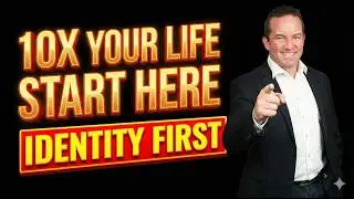 If You Want a 10X Life, Start Here…