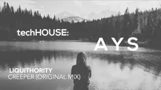 LIQUITHORITY - CREEPER (ORIGINAL MIX)