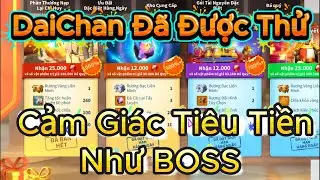 DaiChan Đ&atilde; Được Thử Cảm Gi&aacute;c Cash Full Rương Như Boss L&agrave; Như Thế N&agrave;o