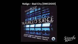 Nolige - Bad City [Scientific Wax SWCD001]