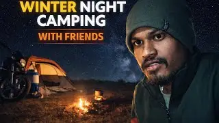 Winter Night Camping with Friends ❌🔥🌿// दोस्तों के साथ विंटर नाइट कैंपिंग🔥🌿❌ #vlog #camping 