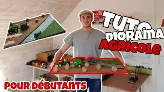 Tuto diorama agricole débutant