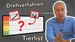 ENTGRATEN ist f&uuml;r Fortgeschrittene !? - Wir ranken die WICHTIGSTEN Drehverfahren | Konv. Drehen