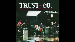 TRUSTcompany - Downfall - Anti-Nightcore/Daycore