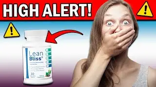 LEANBLISS - LeanBliss Review 2024 ((🔥MUST WATCH BEFORE BUYING!🔥)) - LeanBliss Supplement Reviews