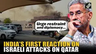 &ldquo;Deeply concerned&hellip;&rdquo; India reacts to Israel&rsquo;s attack on Hamas in Qatar&rsquo;s capital Doha