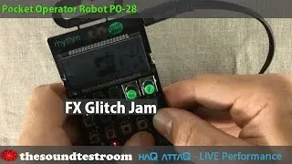 Pocket Operator Rythm FX Glitch Jam │ haQ attaQ Live Session