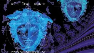 Killing Joke - Pandemonium (extended and warped version, lyrics included)