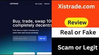 Xistrade.com Review: Is Xistrade.com Scam or Legit? Report Them Now