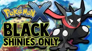 POKEMON X HARDCORE NUZLOCKE - BLACK SHINIES ONLY! (SHINY NUZLOCKE)