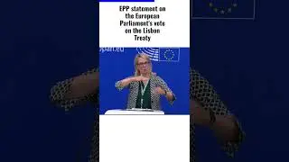EPP statement on the European Parliament's vote on the Lisbon Treaty