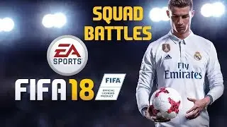 [GR] FIFA 18 Squad Battles , Road To Gold/Elite + FUT WL Day 5+6
