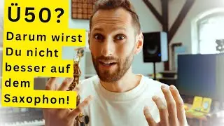 Diese 5 Dinge hemmen Deinen Fortschritt am Saxophon massiv! (Inkl. Lösungs-Strategien)