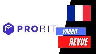 REVUE DE LA PLATEFORME D'ECHANGE CRYPTO PROBIT