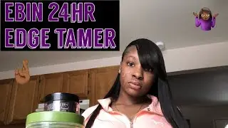 EBIN New York 24HR EDGE TAMER!!