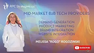 Mid-Market B2B Tech Providers: Demand, Product, Brand & Website Integration