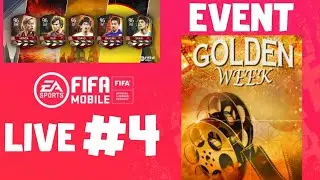 Golden Week Event - Fifa Mobile 20 - LIVE - #4