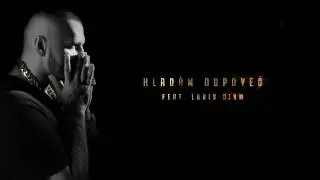 Rytmus - HLAD&Aacute;M ODPOVEĎ ft. Laris Diam prod. Maiky Beatz /LYRICS/