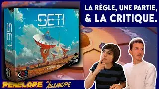 [ S.E.T.I ] - La règle, une partie, la critique !