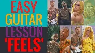 How to play Feels - Calvin Harris Easy guitar chords lesson
