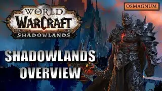 WoW   Shadowlands Overview