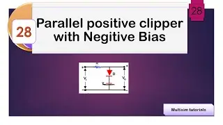 Implementation of parallel positive clipper with Negative Bias using Multisim || All About ECE