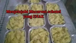 Menjelajahi Macaroni schotel yang ENAK !!!