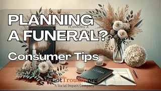 Funeral Planning: Essential Consumer Rights & Tips